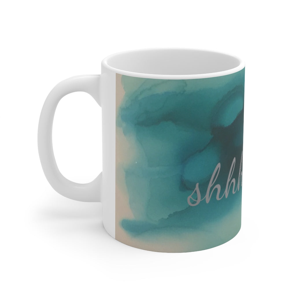 shhhh... Ceramic Mug 11oz